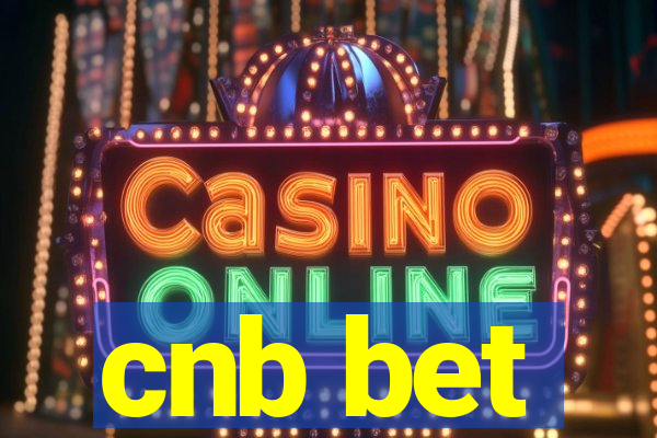 cnb bet